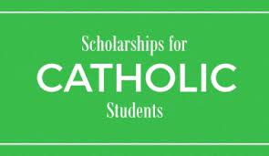 51+ Scholarships for Catholic Students