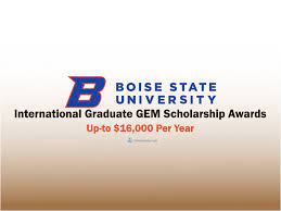 Boise State University Graduate GEM Scholarship Awards, USA