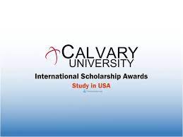 Calvary University International Scholarship Awards, USA
