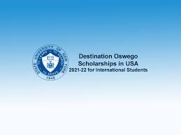 Destination Oswego Scholarships In USA, 2021-22 For International Students