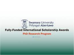 Fully Funded Swansea University PhD Scholarship Awards, UK