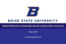 Global Distinction Scholarship Awards At Boise State University, USA