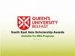 Queen’s Management School South East Asia Scholarship, UK