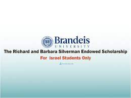 The Richard And Barbara Silverman Endowed Scholarship At Brandeis University, USA
