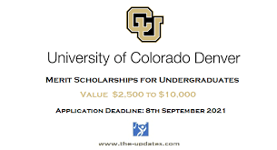 University Of Colorado Denver Additional Merit Scholarship & Need-Based Grants, USA
