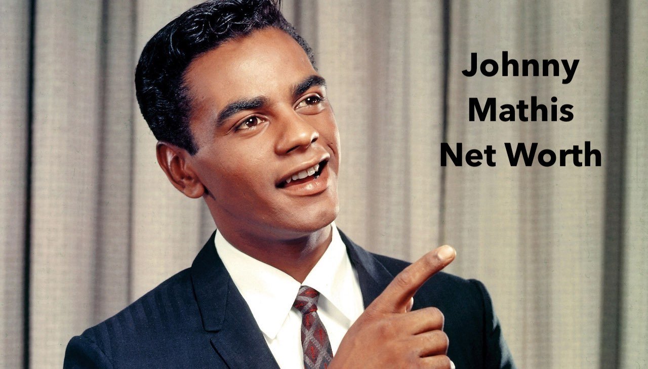 Johnny Mathis Biography, Net Worth, Age, State, Parents, Facts - SA ...