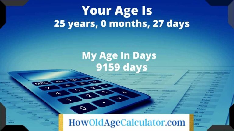 How Old am I, Calculator